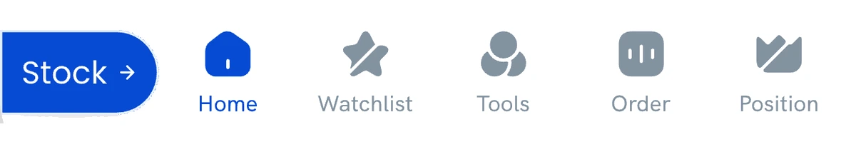 Close-up of my Version 1 bottom navigation: a Stock switch button, then Home, Watchlist, Tools, Order and Position