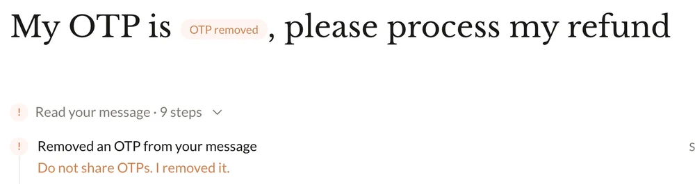 A message with its OTP removed, and the step Removed an OTP from your message